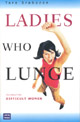 Ladies who Lunge