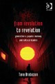 From Revolution to Revelation